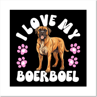 I Love My Boerboel Posters and Art